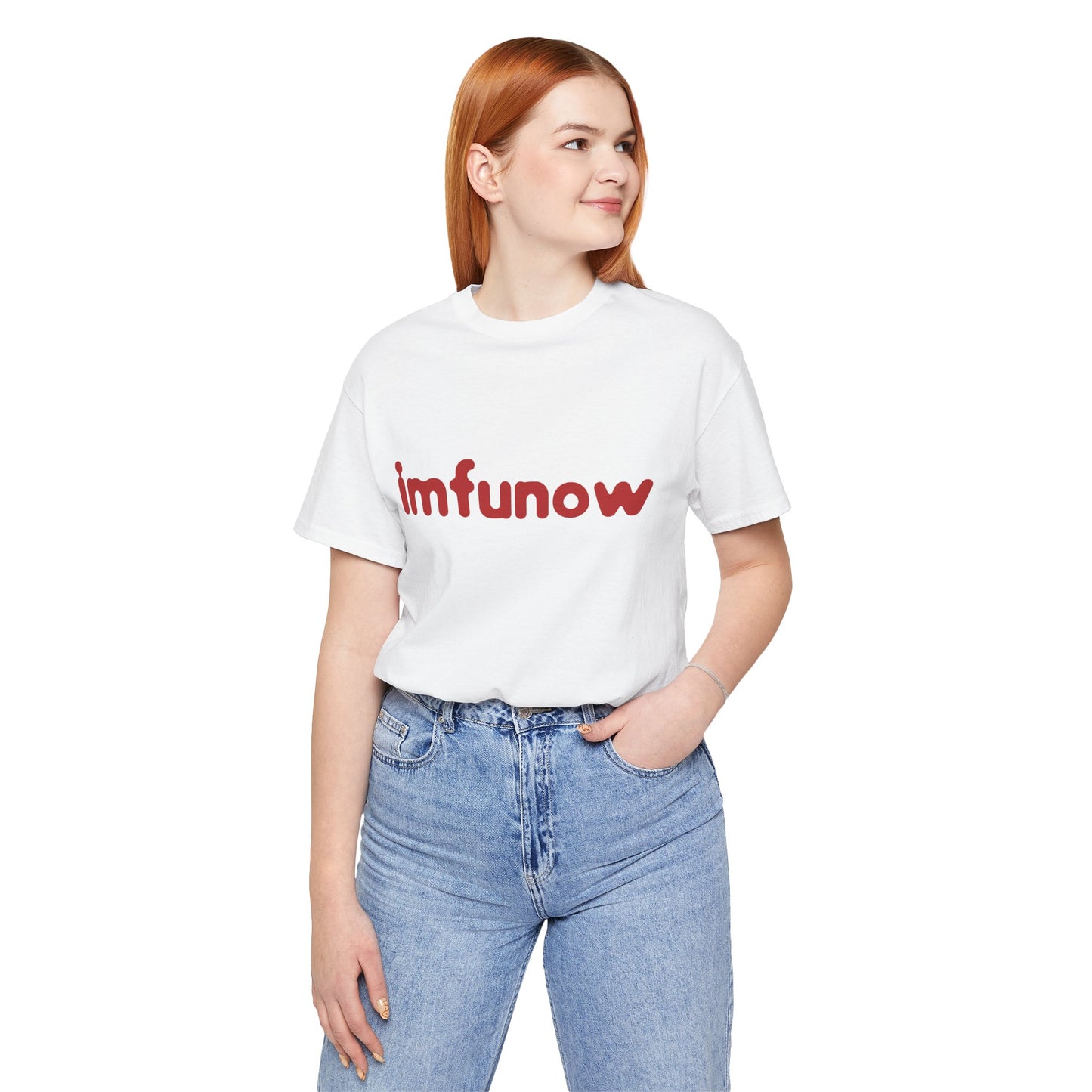 imfunow - Unisex Tee